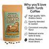 Kepperton Sloth Turds Coffee Lazy Start Wild Finish Gourmet Medium Roast Beans Funny Sloth Gift for Coffee Drinkers and Animal Lovers, Made in the USA, Resealable Bag view 2