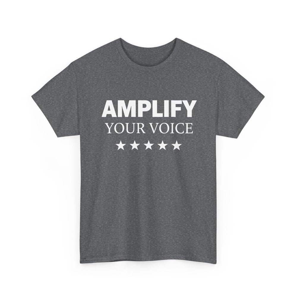 Amplify Your Voice Bold Motivational Quote Design | Empowerment Awareness Equality Activism Graphic | Speak Up Apparel Graphite Heather