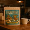 Sleigh Bells Goat Yells Coffee Funny Holiday Blend for Loud Households, Christmas Gag Gift for Farmers Goat Lovers Family-Friendly White Elephant Ideas view 3