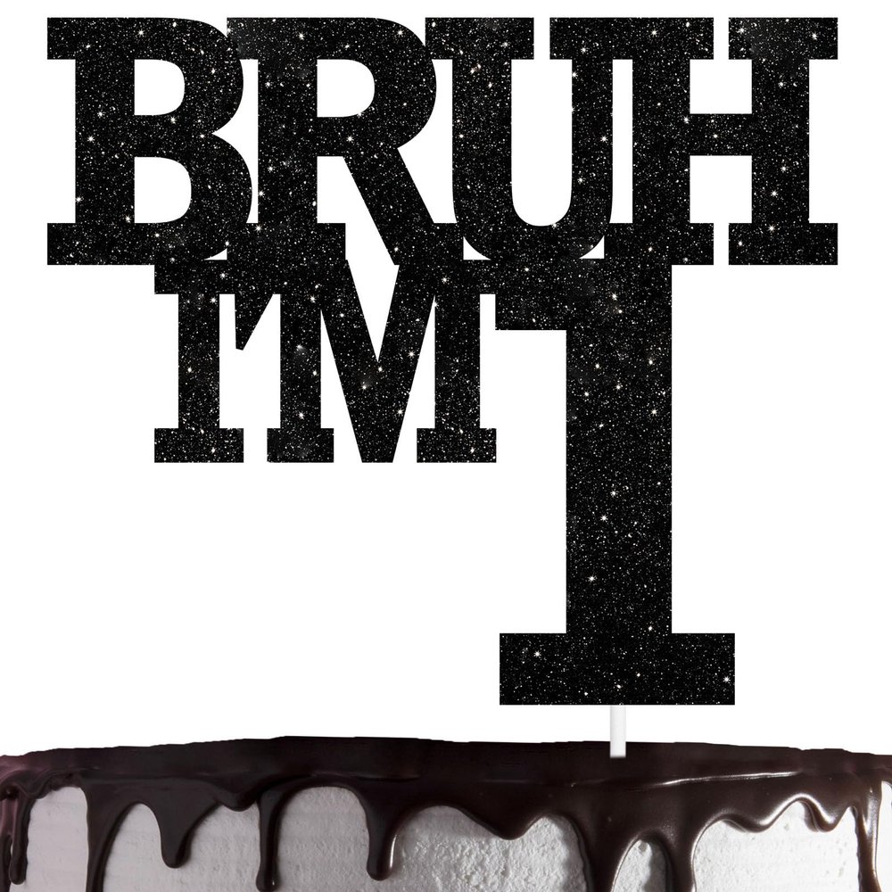 Bruh I'm 1 Cake Topper Happy One Years Old Birthday Cake Decor,Cheer to 1st Black Bruh Its My Birthday Theme For Boys Kids Party Decorations Supplies