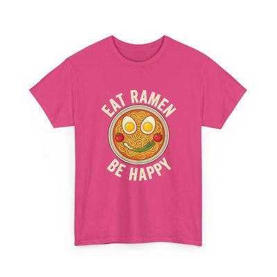 Eat Ramen Be Happy Funny Japanese Noodle Bowl Graphic Retro Foodie Anime Style Kawaii Comfort Food Humor Vintage Aesthetic Heliconia