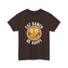 Eat Ramen Be Happy Funny Japanese Noodle Bowl Graphic Retro Foodie Anime Style Kawaii Comfort Food Humor Vintage Aesthetic Dark Chocolate view 1