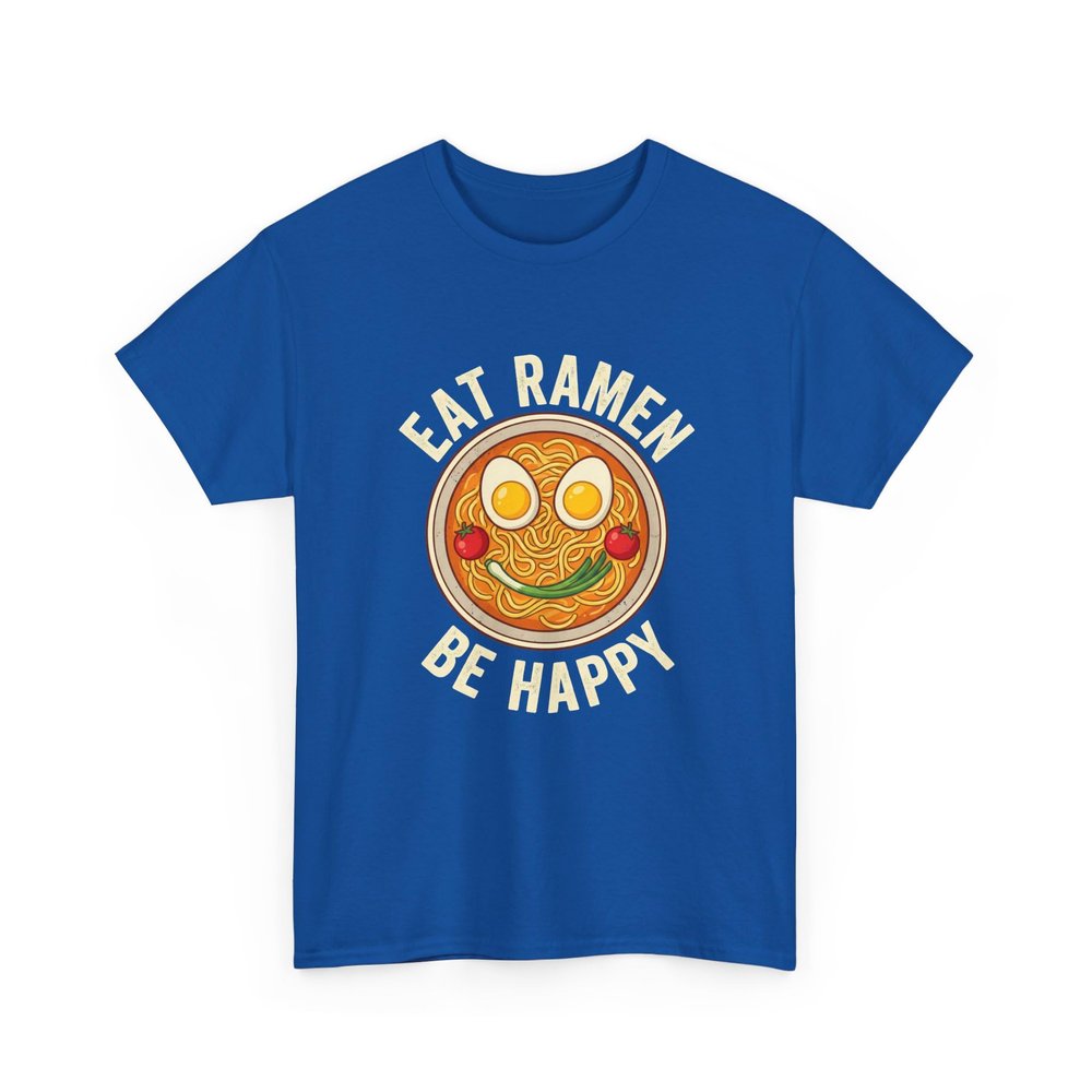 Eat Ramen Be Happy Funny Japanese Noodle Bowl Graphic Retro Foodie Anime Style Kawaii Comfort Food Humor Vintage Aesthetic Royal