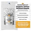 Fermentaholics Organic Yellow Mustard Seeds, 8 oz - Whole Seed, Bold, Spicy Flavor for Fermentation, Pickling, Curries & Spice Blends - Certified Organic view 2
