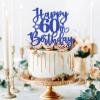 MYAMPED Happy 60th Birthday Cake Topper - Royal Blue Glitter 60th Birthday Cake Decoration, Cheers to 60 Years Birthday Cake Pick 60 Fabulous Decor, Photo Booth Props view 2