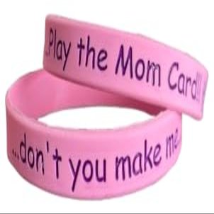Play the Mom Card - Wristband
