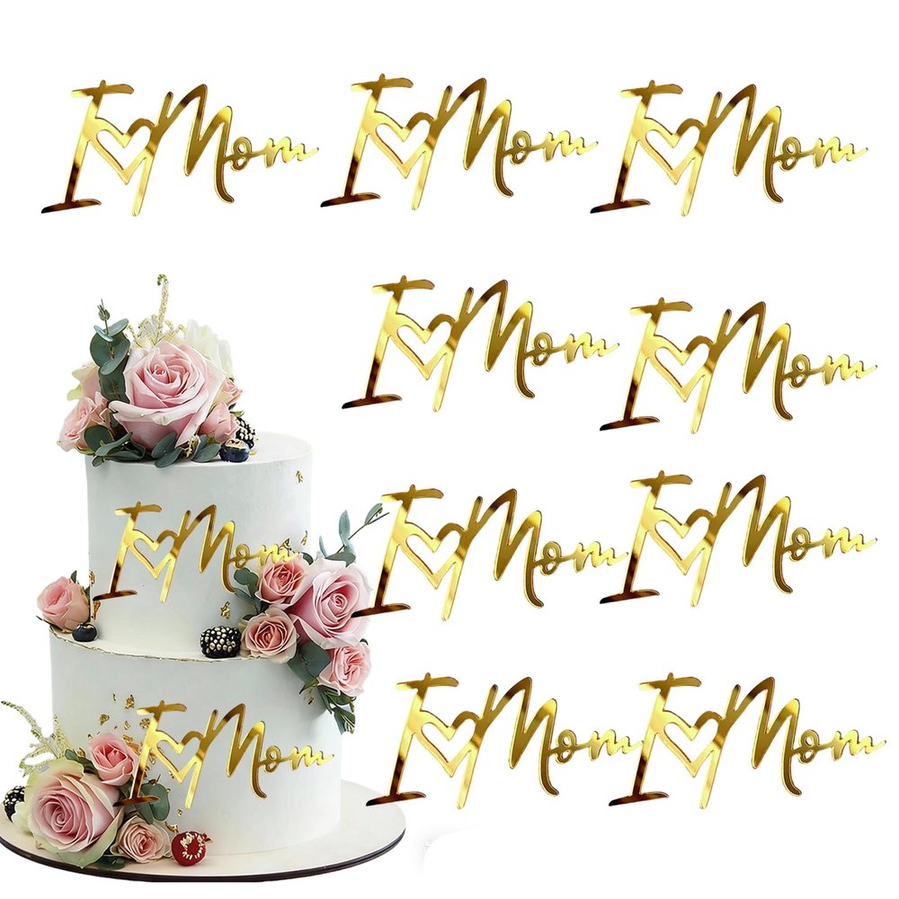10 Mother's Day Cupcake Topper Acrylic Mirror Gold I love mother Letter Cake Topper Decorations for Party DIY Cake Accessories