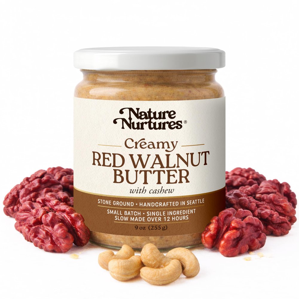 Creamy Red Walnut Butter with Cashew Only Red Walnuts & Cashews Raw Stone Ground Slowly Made Over 12 Hours Small Batch Sourced Once a Year Handcrafted in Seattle USA For Toast, Baking, Smoothies & Gourmet Spreads High Protein No A