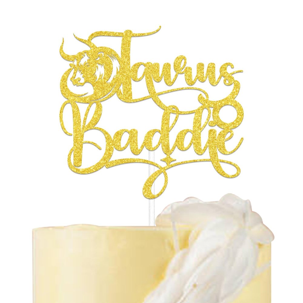 Taurus Baddie Cake Topper Taurus Birthday Party Decoration Big Taurus Energy Cake Decoration Gold Glitter