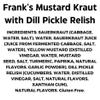 Franks Kraut Mustard with Dill Pickle 16 oz (Pack of 12) view 4