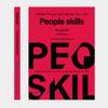 People Skills, Wisdom for Navigating Breakdowns, Practical and Nuanced Strategies for Dealing with People, Social Skills view 4