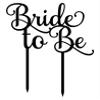 Bride to Be Wedding Cake Topper Custom Shiny Black Cake Topper Wedding Cake Decoration Available 6"-7" Inches Wide view 2