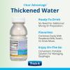 Thick-It Clear Advantage Moderately Thick/Honey Water Drink, 8 oz, 24 Pack view 4