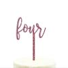 Andaz Press Birthday and Anniversary Acrylic Cake Toppers, Pink Glitter, Four, 1-Pack view 1