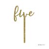 Andaz Press Birthday and Anniversary Acrylic Cake Toppers, Gold Glitter, Five, 1-Pack view 3