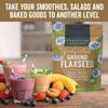 Viva Naturals Organic Ground Flaxseed, 15 oz (425 g)  Plant-Based Protein, Vegan Omega-3 & Fiber, Finely Milled Flax Seeds, Perfect for Smoothies & Baking view 4