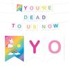 Andaz Press Funny Farewell Retirement Party Decorations, You're Dead to Us Now, Hanging Pennant Paper Banner with String, Approx. 5-Feet, 1-Set view 1
